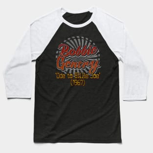 Bobbie Gentry, ‘Ode to Billie Joe’ (Vintage Lover) Baseball T-Shirt